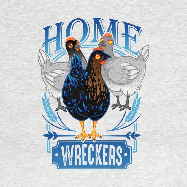 HomeWreckers by Rigiroony